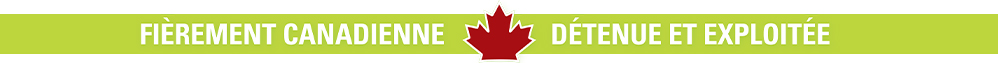 Proudly Canadian Owned and Operated